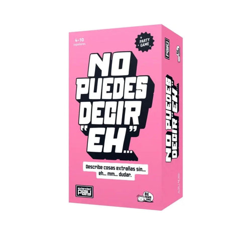 No puedes decir "Eh" (Español)